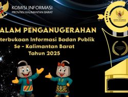 KI Kalbar,Semangat Transparansi Menguat, 168 Badan Publik di Kalbar Rebut Predikat Informatif 2025